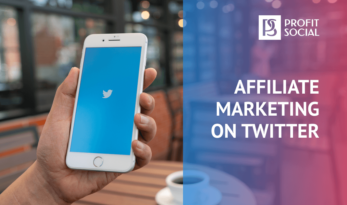 Affiliate marketing on Twitter Guide