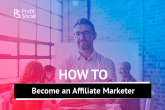 steps to start affiliate marketing