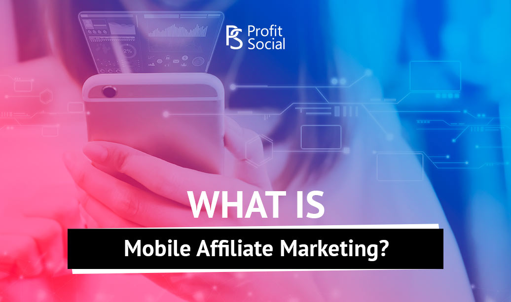 mobile app affiliate programs and offers