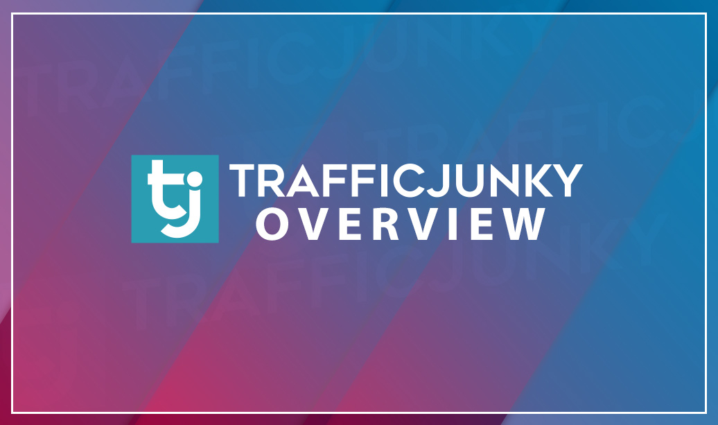 Trafficjunky Affiliate Marketing In An Expanding Industry Profitsocial 5067